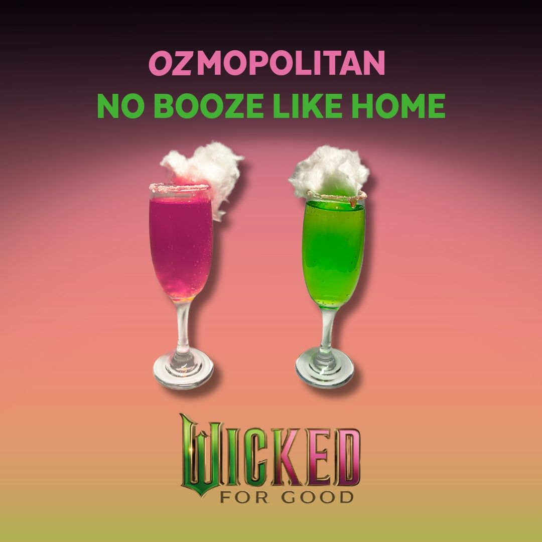 Wicked drinks - Ozmopolitan and No booze like home